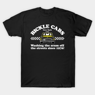 Bickle Cabs - Washing The Scum Off The Streets Since 1976 T-Shirt